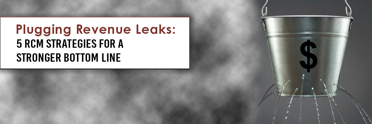 medical management services plugging revenue leaks