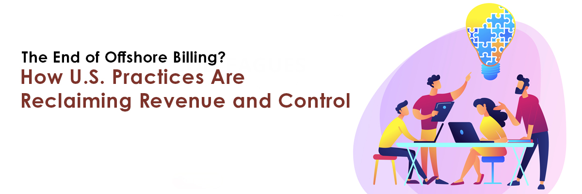 medical management services end offshore billing