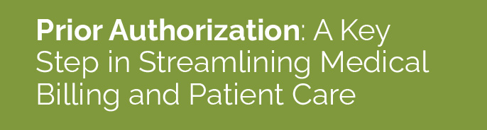 medical management authorization prior authorization